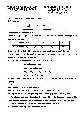 Đề đề xuất kỳ thi trại hè Hùng Vương lần thứ XV môn Hóa học Lớp 11 - Năm học 2018-2019 - Trường PT vùng cao Việt Bắc